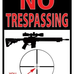 RIVERS EDGE SIGN 12"X17" - TRESPASSING YOU'RE HERE