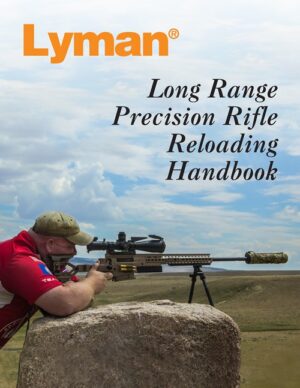 LYMAN RELOADING HANDBOOK LONG - RANGE PRECISION RIFLE 132-PGS.